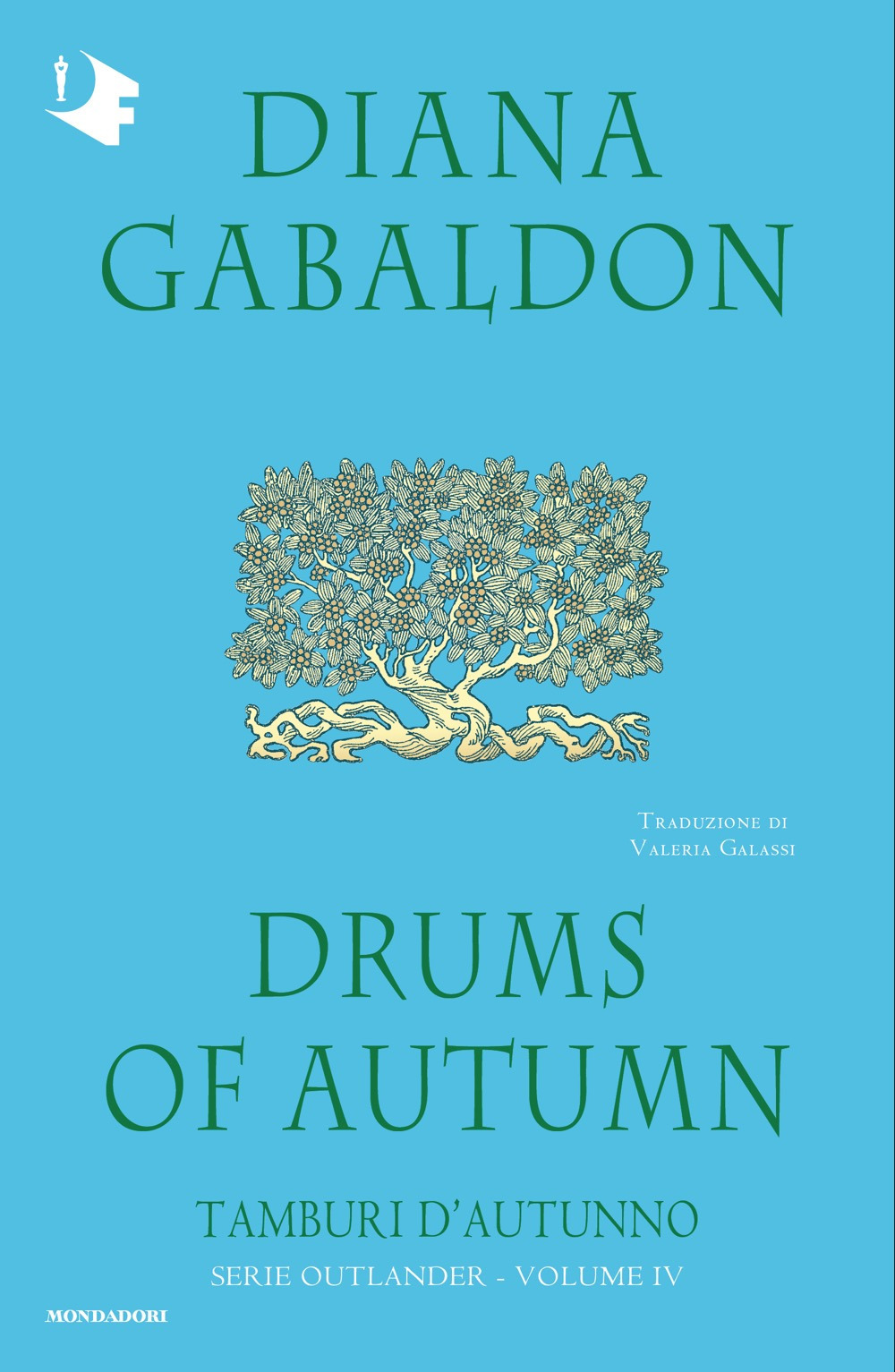 Drums of autumn. Tamburi d'autunno. Outlander. Vol. 4