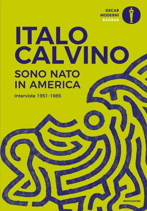 Sono nato in America. Interviste 1951-1985