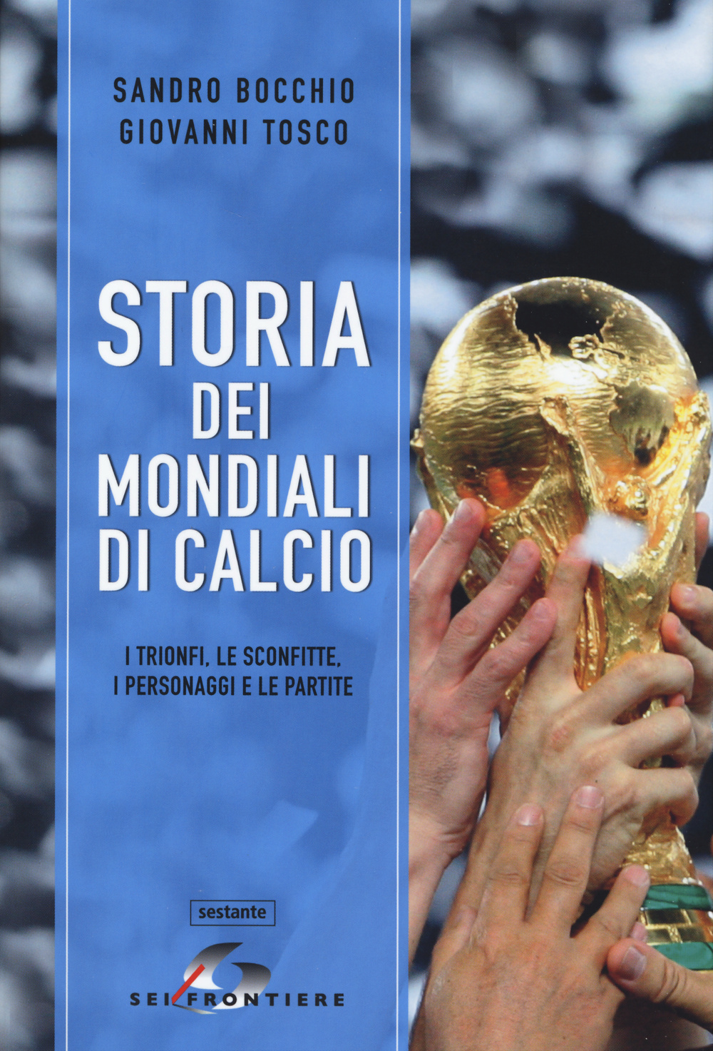 Storia dei mondiali di calcio