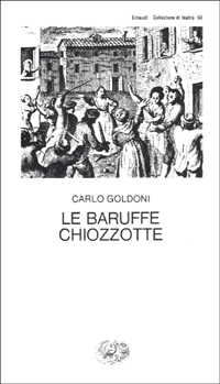 Le baruffe chiozzotte