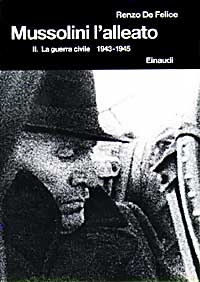 Mussolini l'alleato. Vol. 2: La guerra civile (1943-1945)