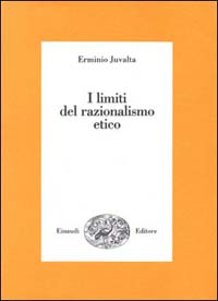 I limiti del razionalismo etico