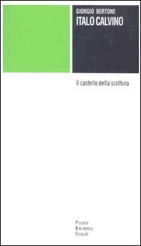 Italo Calvino. Il castello della scrittura