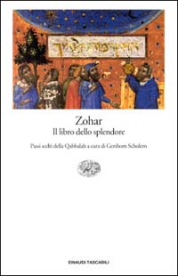 Zohar. Il libro dello splendore