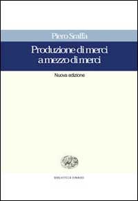 Produzioni di merci a mezzo di merci