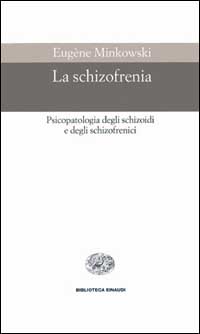 La schizofrenia