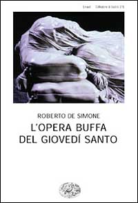 L'opera buffa del giovedì santo