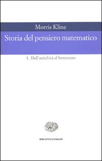 Storia del pensiero matematico. Vol. 2: Dal Settecento a oggi