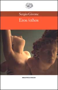 Eros/ethos