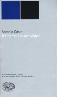 Il cinema e le arti visive