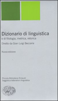 Dizionario di linguistica e di filologia, metrica, retorica