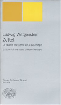 Zettel. Lo spazio segregato della psicologia