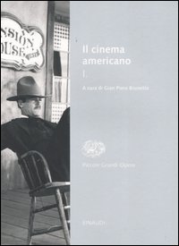 Il cinema americano. Vol. 1