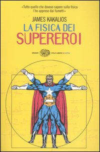 La fisica dei supereroi