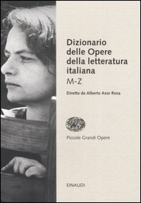 Dizionario delle opere della letteratura italiana. Vol. 2: M-Z