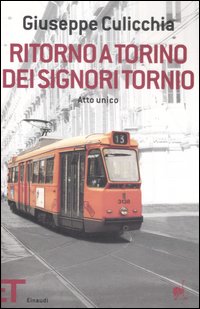 Ritorno a Torino dei signori Tornio. Atto unico
