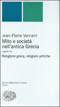 Mito e società nell'antica Grecia-Religione greca, religioni antiche