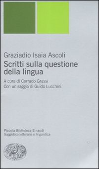 Scritti sulla questione della lingua