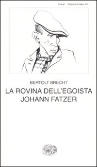 La rovina dell'egoista Johann Fatzer