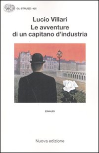 Le avventure di un capitano d'industria