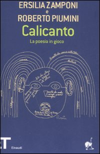 Calicanto. La poesia in gioco