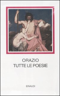 Tutte le poesie. Testo latino a fronte