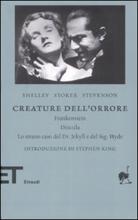 Creature dell'orrore: Frankestein-Dracula-Lo strano caso del Dr Jekyll e del Sig. Hyde