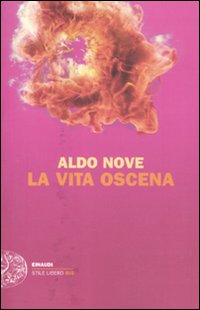 La vita oscena