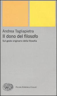 Il dono del filosofo. Sul gesto originario della filosofia