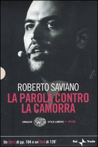 La parola contro la camorra. DVD. Con libro