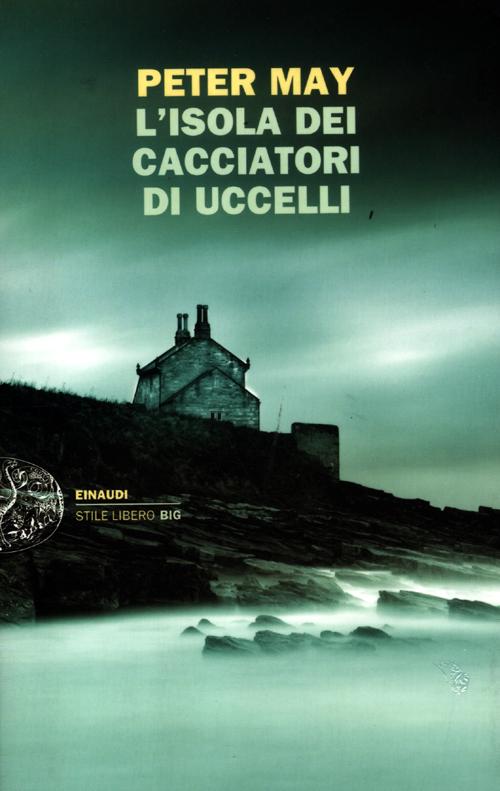 L'isola dei cacciatori d'uccelli