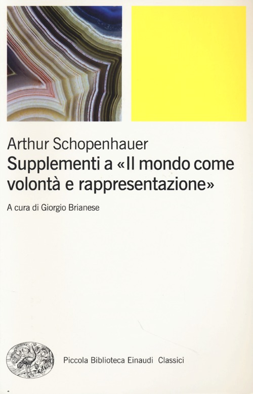 Supplementi a «Il mondo come volontà e rappresentazione». Vol. 2