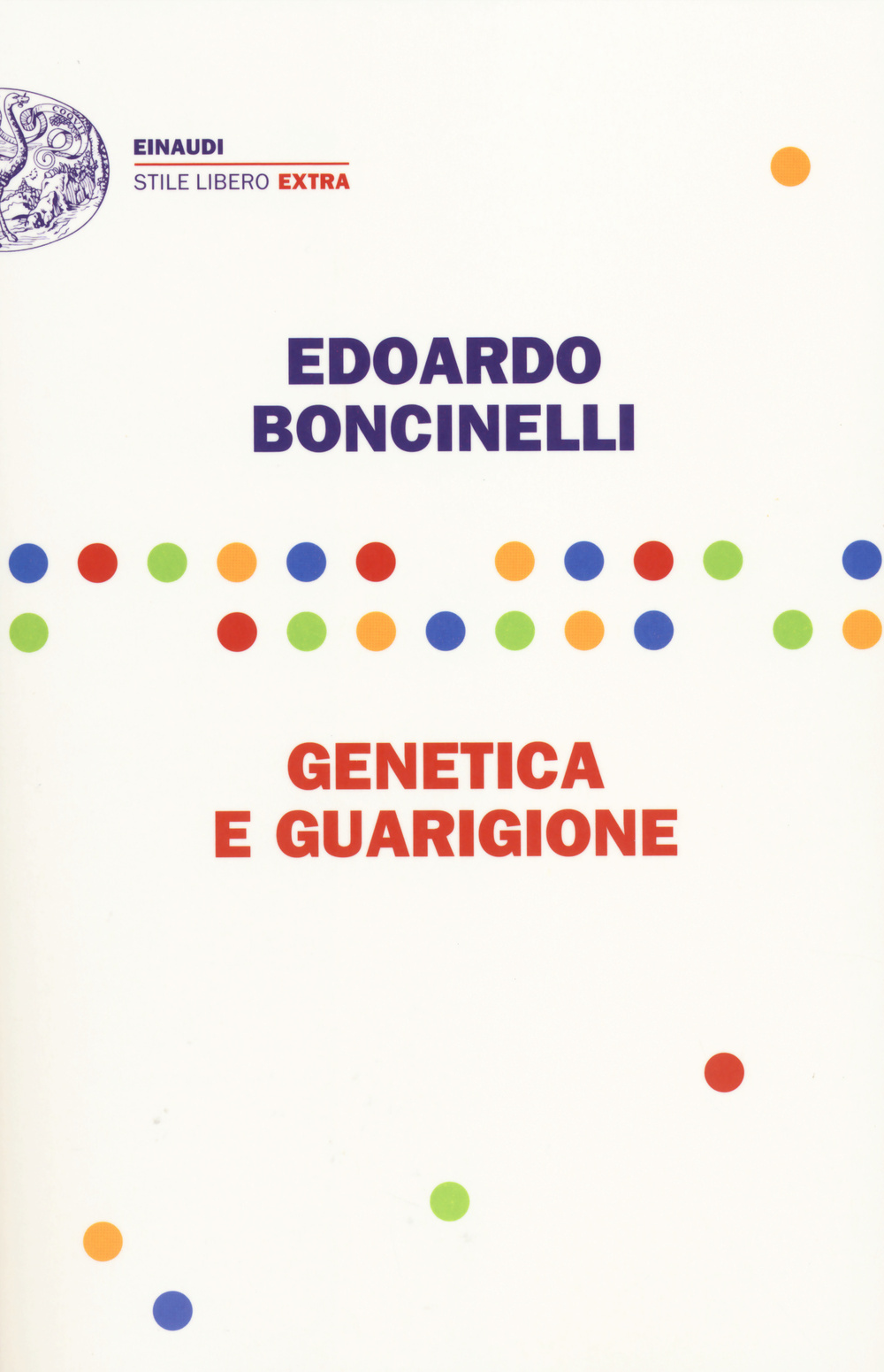 Genetica e guarigione