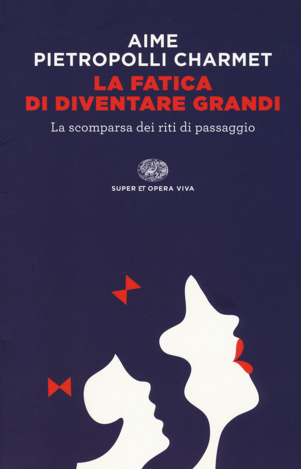 La fatica di diventare grandi. La scomparsa dei riti di passaggio