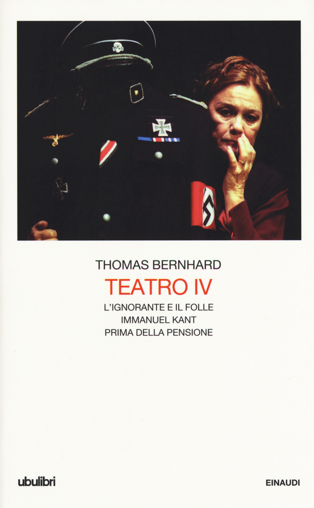 Teatro. Vol. 4: L' ignorante e il folle-Immanuel Kant-Prima della pensione