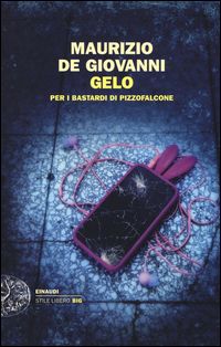 Copertina di: Gelo per i Bastardi di Pizzofalcone