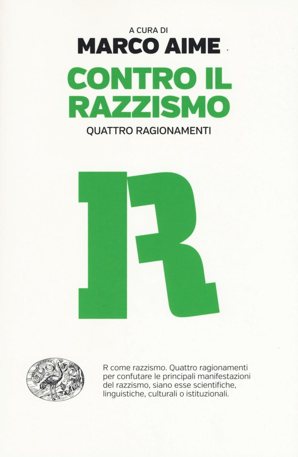 Contro il razzismo. Quattro ragionamenti