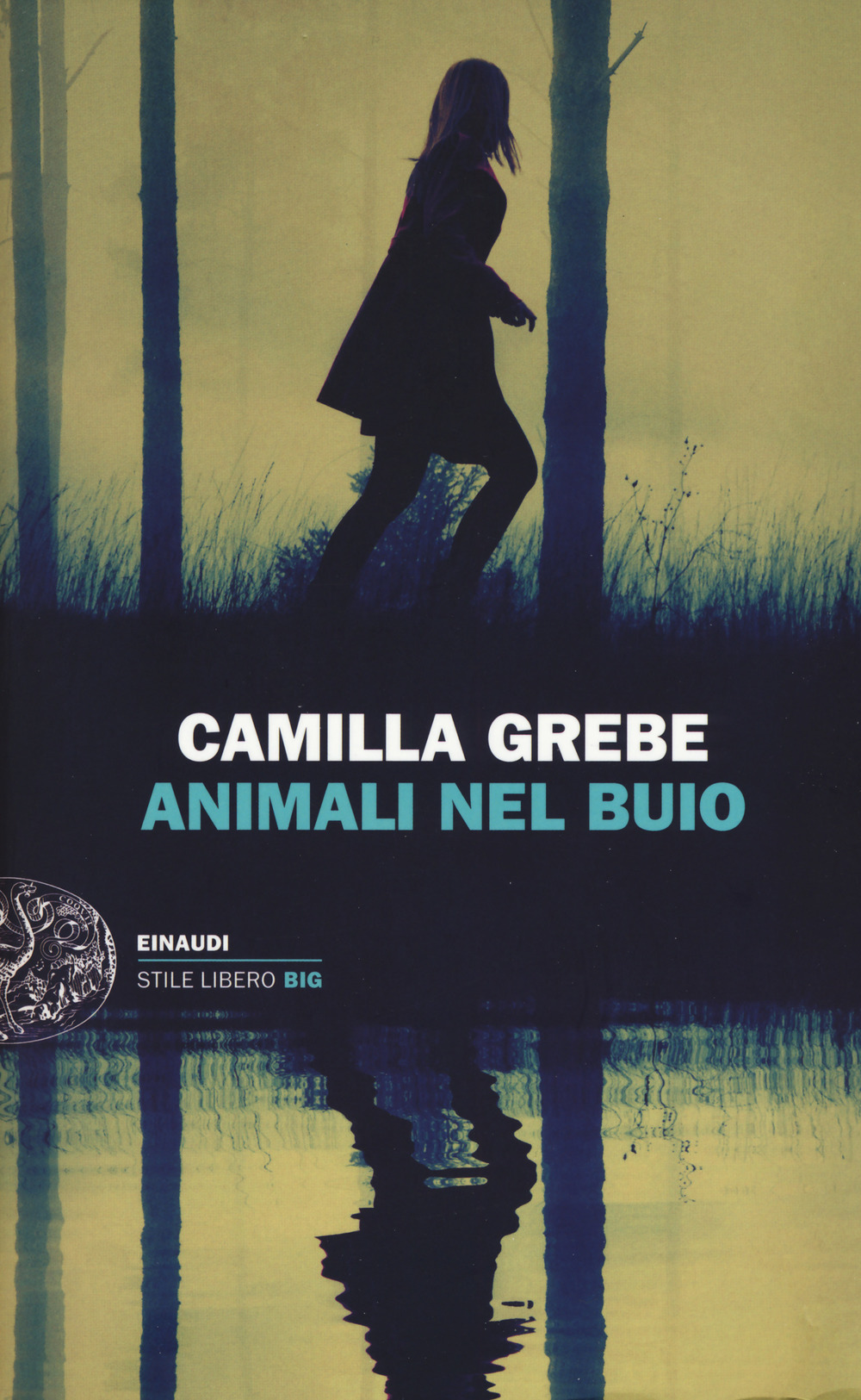 ANIMALI NEL BUIO - Grebe Camilla - 9788806230500