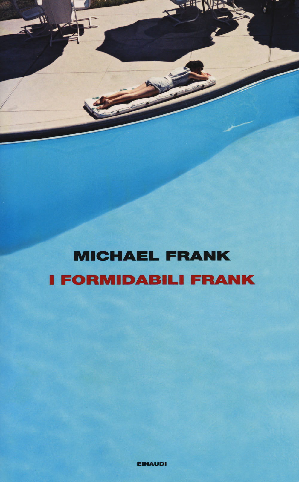 FORMIDABILI FRANK (I) - 9788806232849