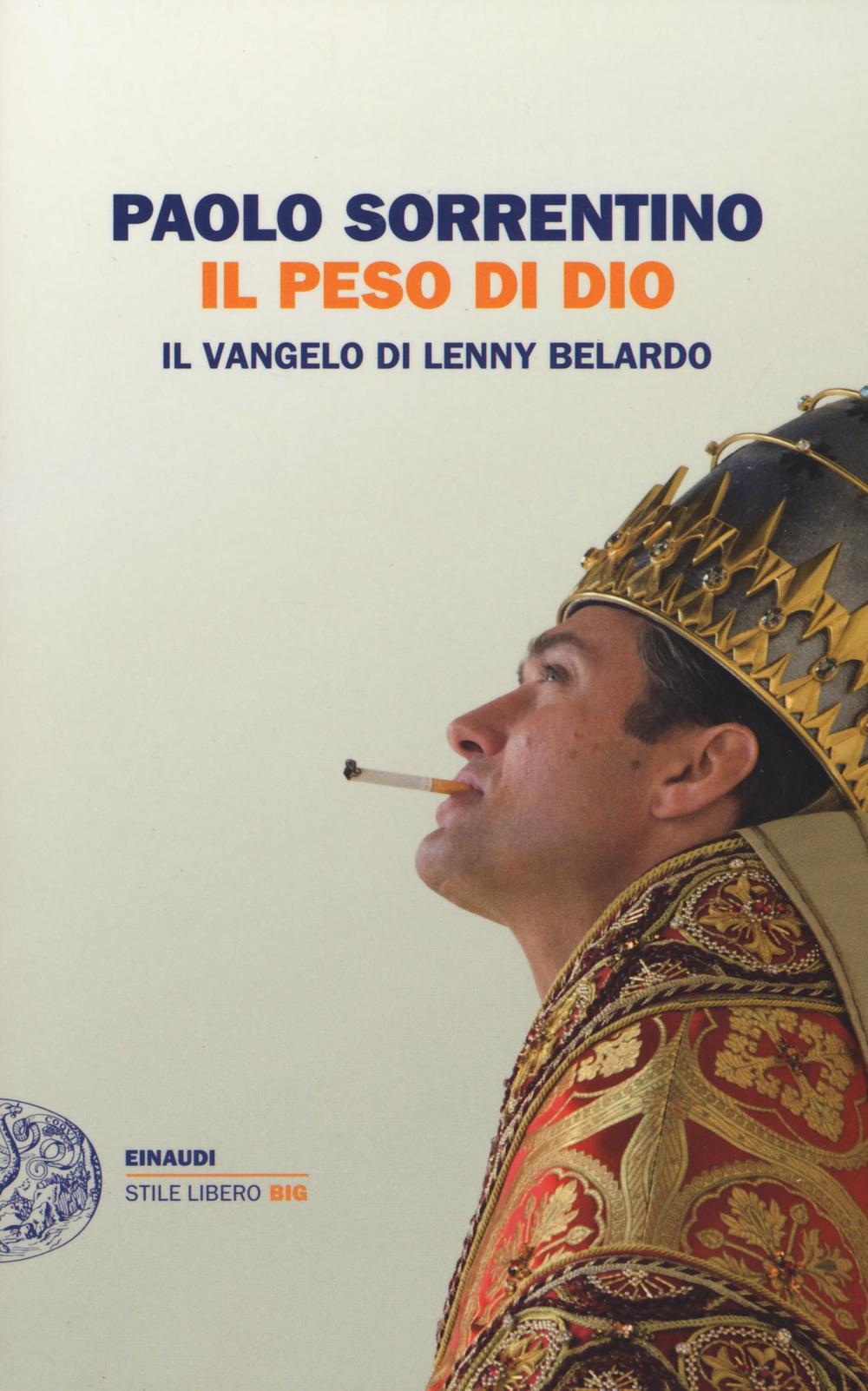 Il peso di Dio. Il vangelo di Lenny Belardo