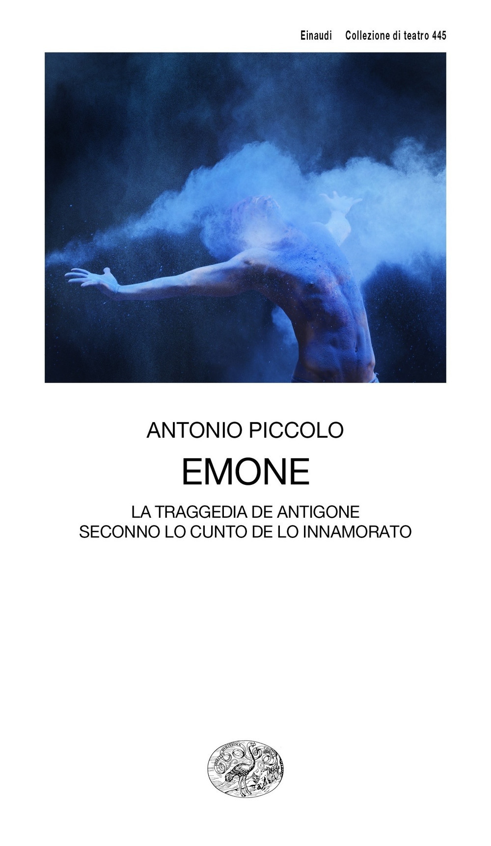 Emone. La traggedia de Antigone seconno lo cunto de lo innamorato