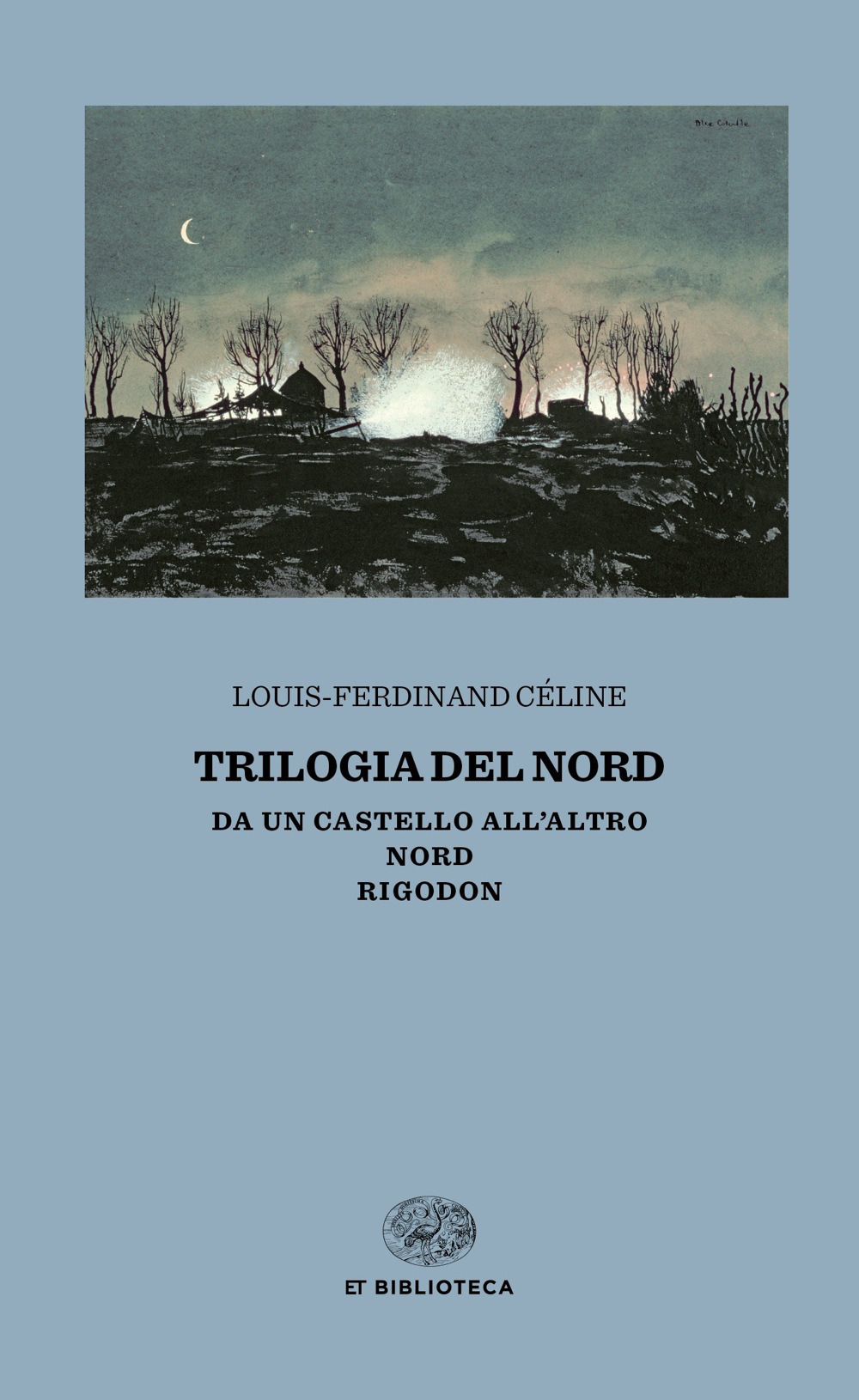 Trilogia del Nord: Da un castello all'altro-Nord-Rigodon