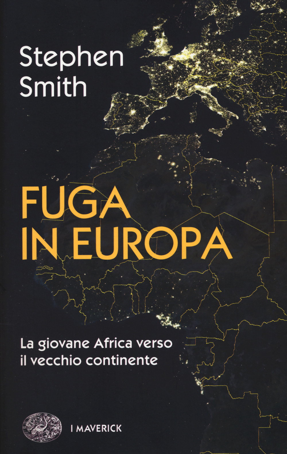 Fuga in Europa. La giovane Africa verso il vecchio continente