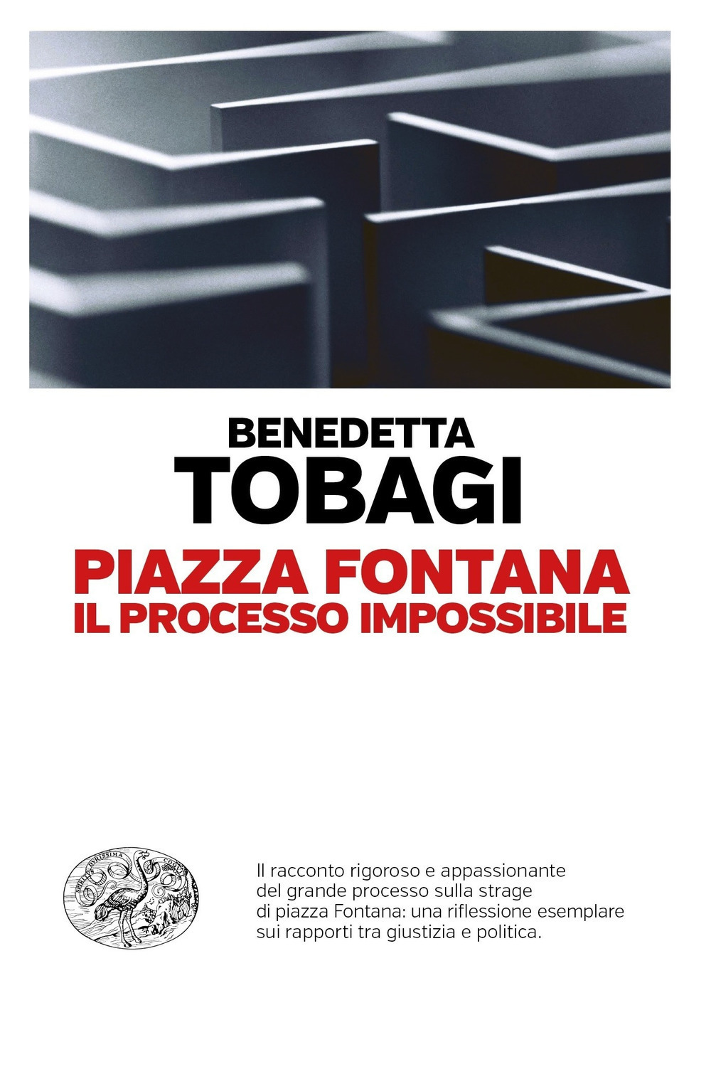 Piazza Fontana. Il processo impossibile