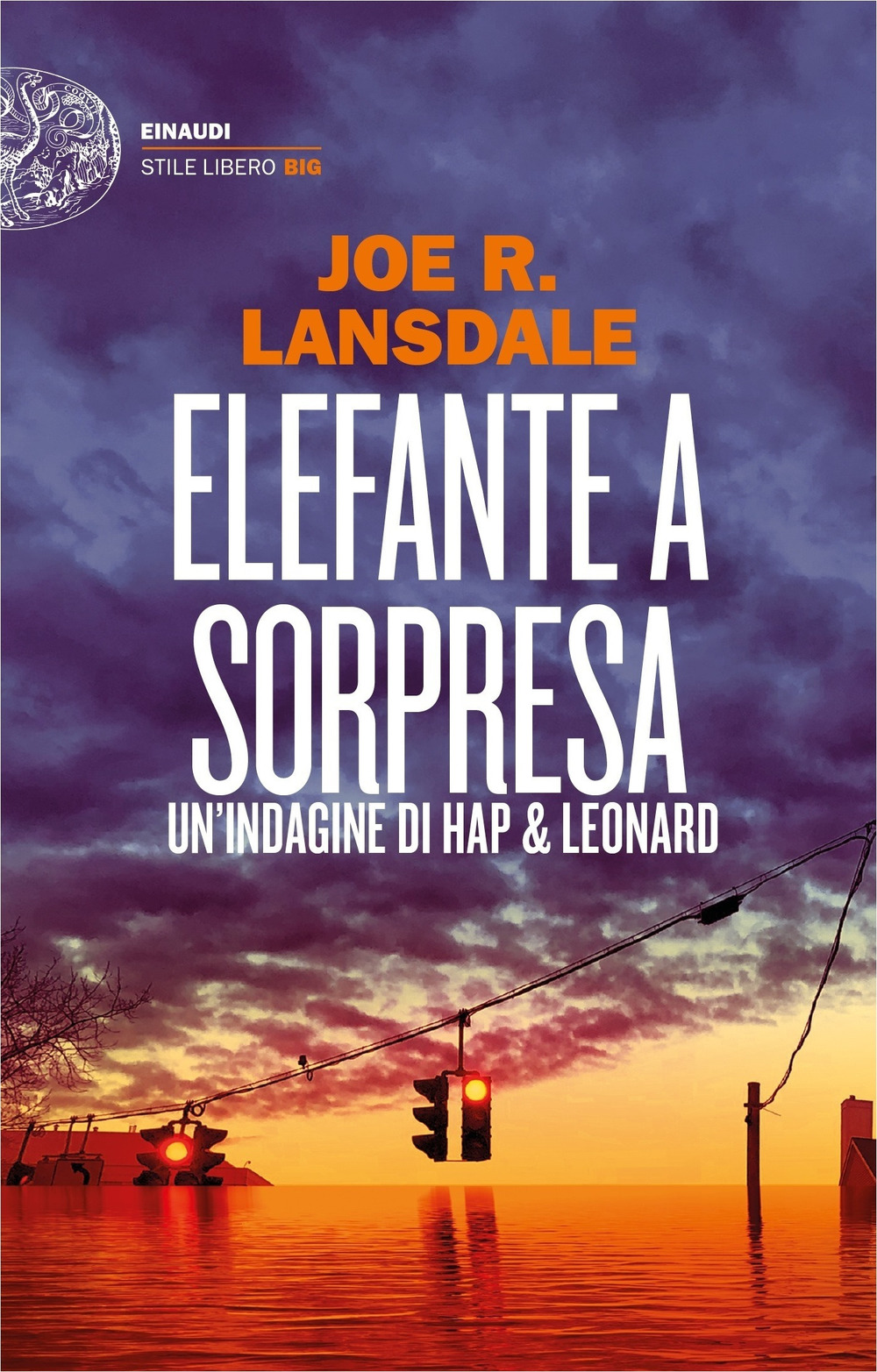 Elefante a sorpresa. Un'indagine di Hap e Leonard