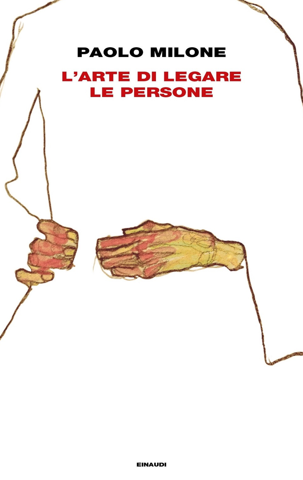 L'arte di legare le persone