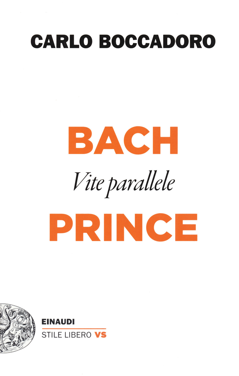 Bach e Prince. Vite parallele