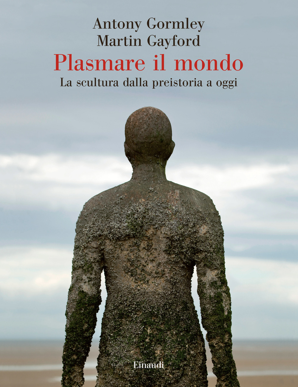 Plasmare il mondo