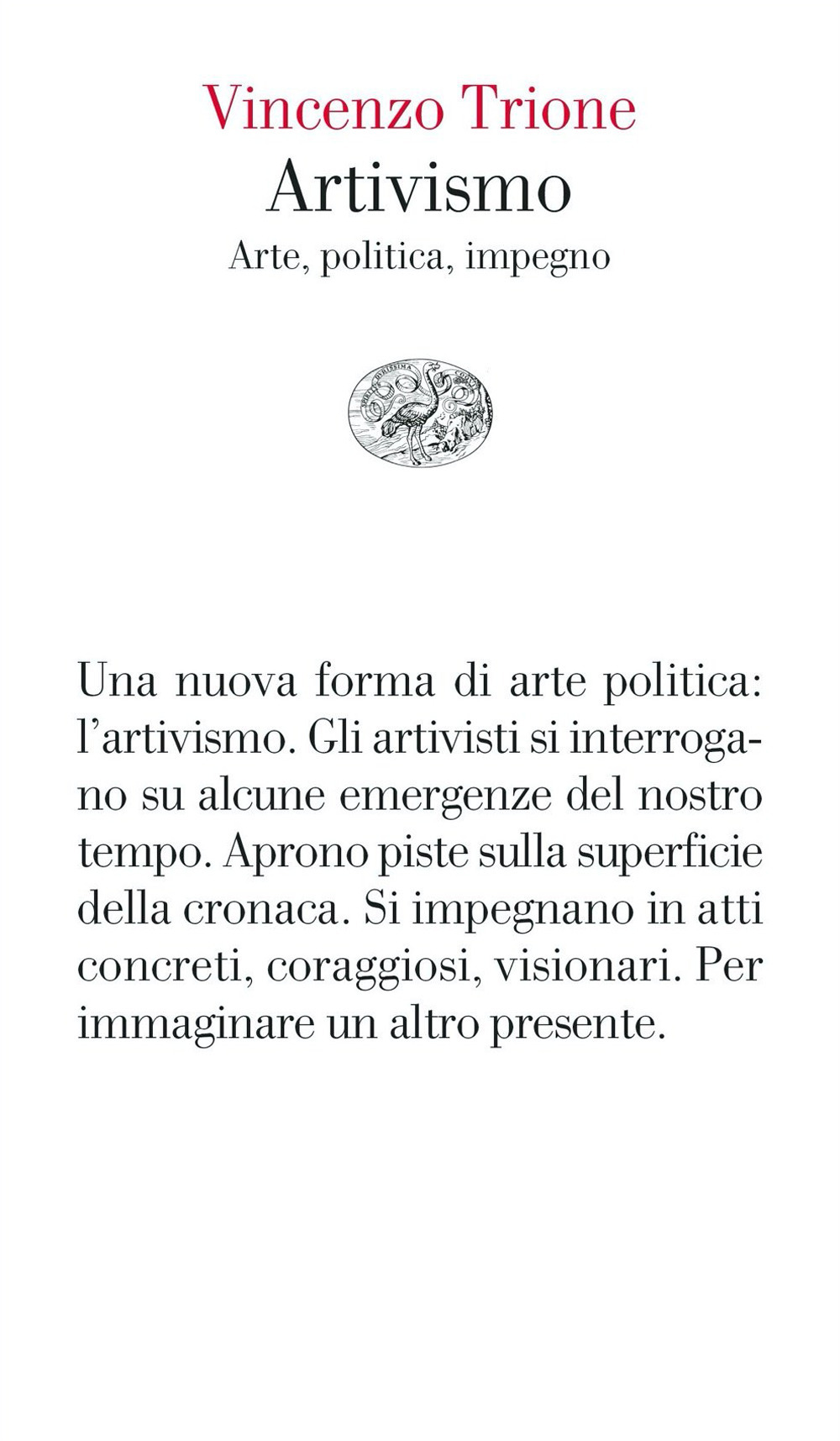 Artivismo. Arte, politica, impegno