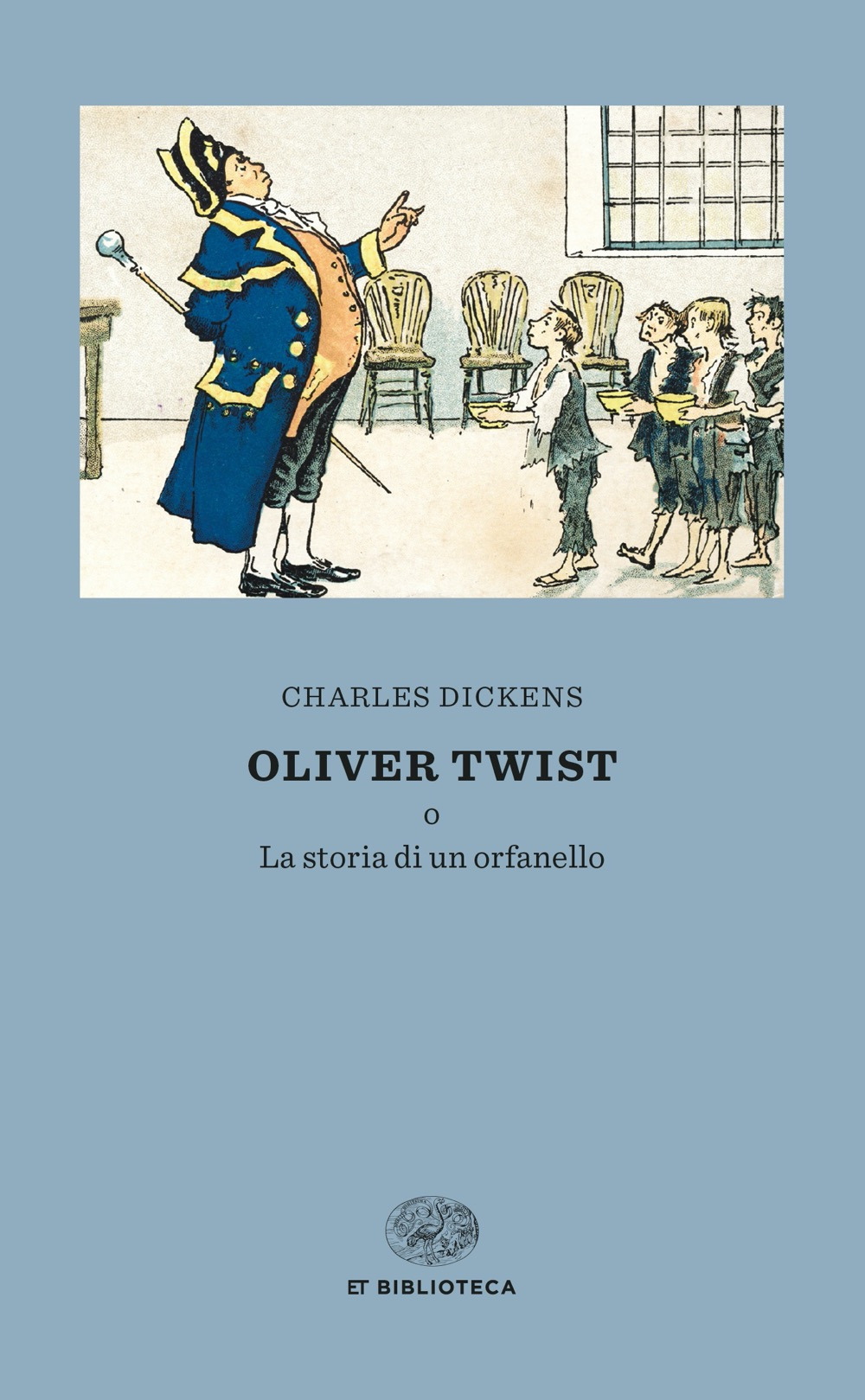 Oliver Twist o la storia di un orfanello